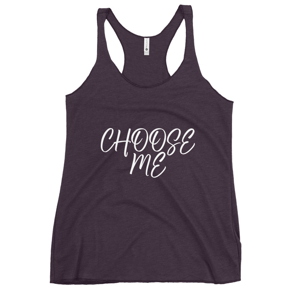 “Choose Me” Women's Racerback Tank