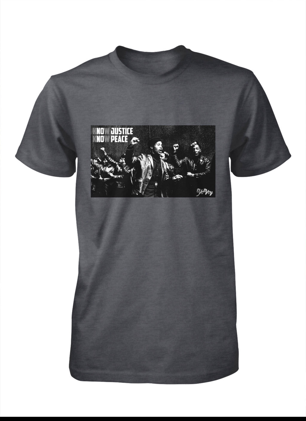 Know Justice Know Peace T-shirts