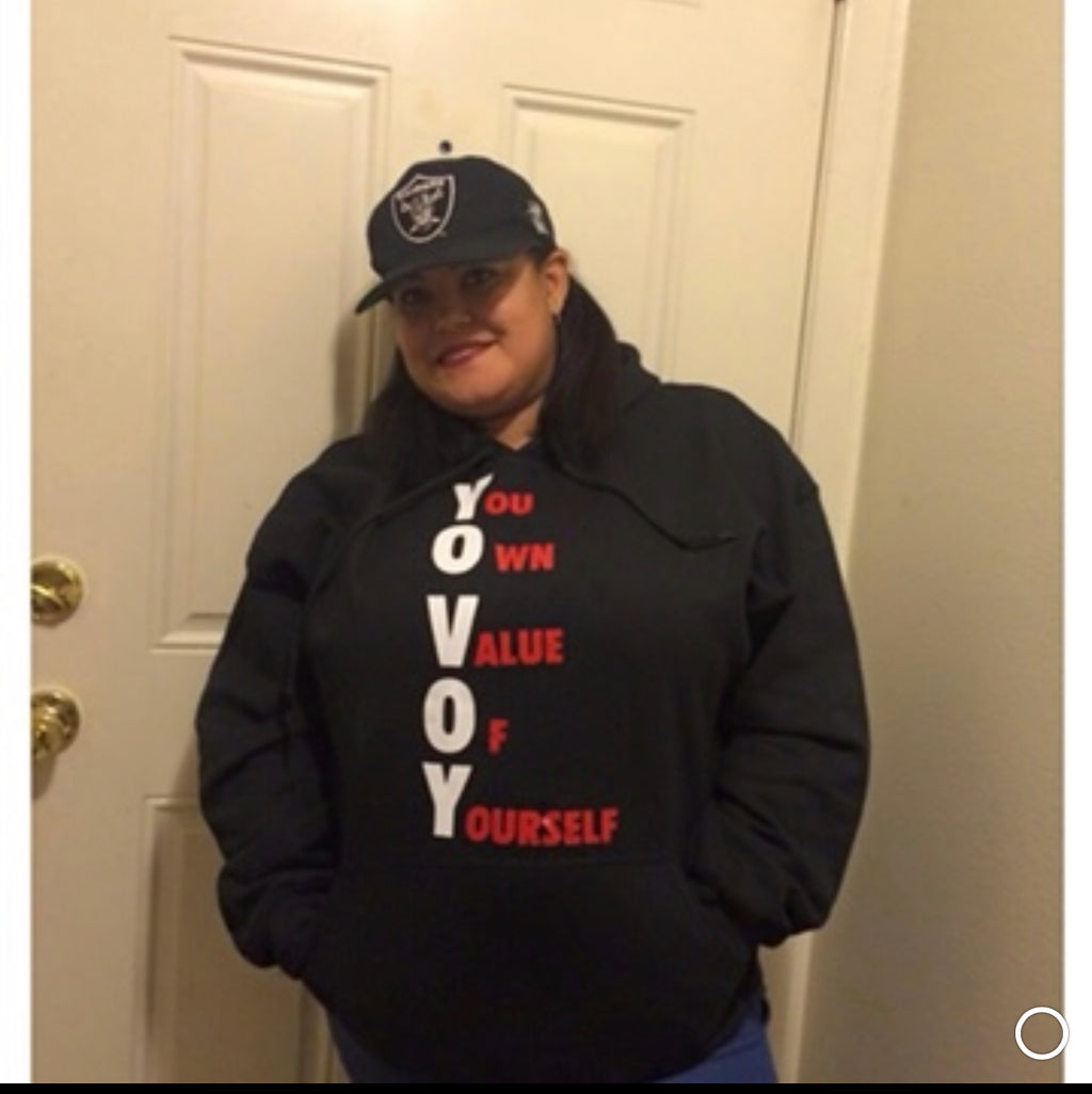 YouOwnValueOfYourself Hoodie