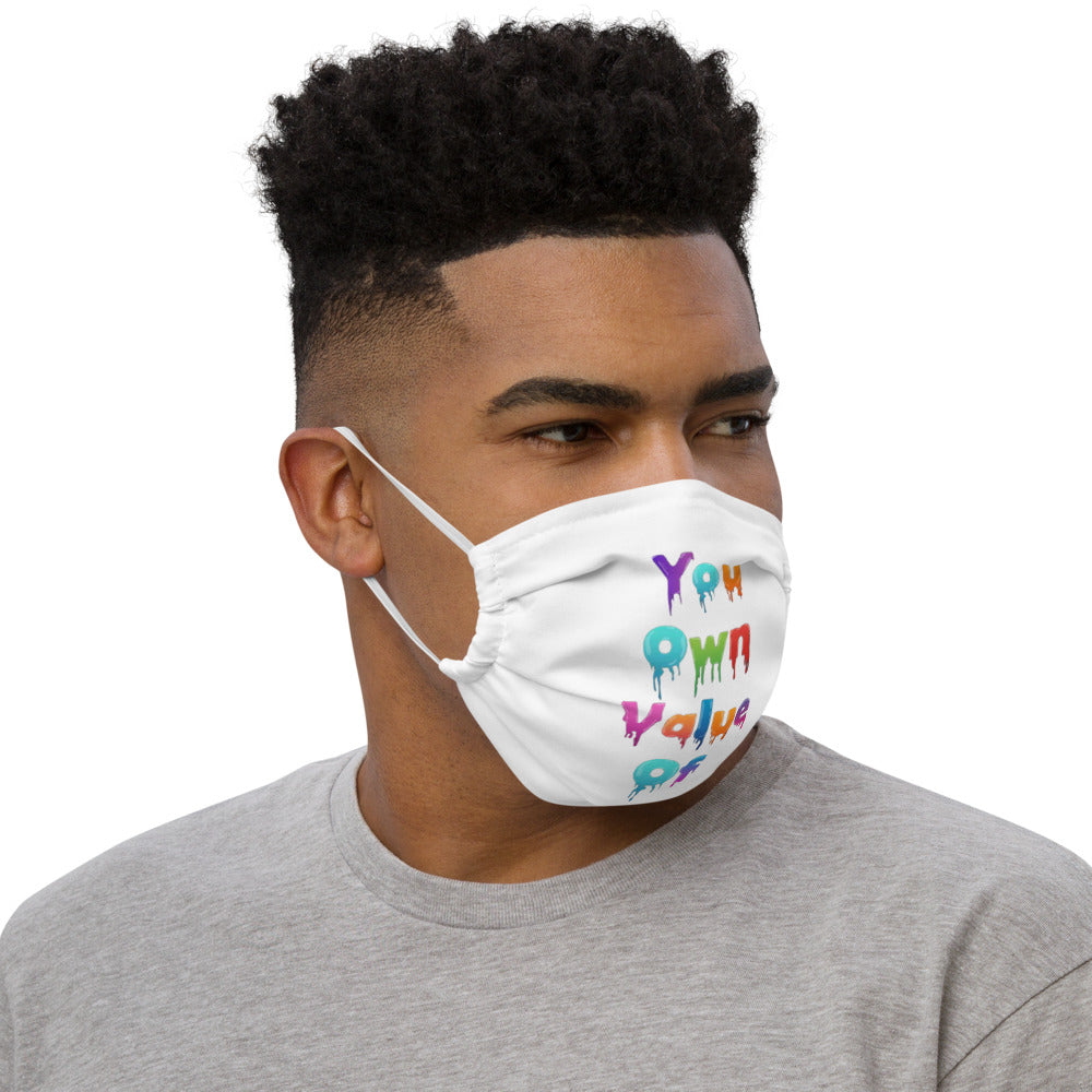 Premium “ColorfulYouOwnValue” Face Mask