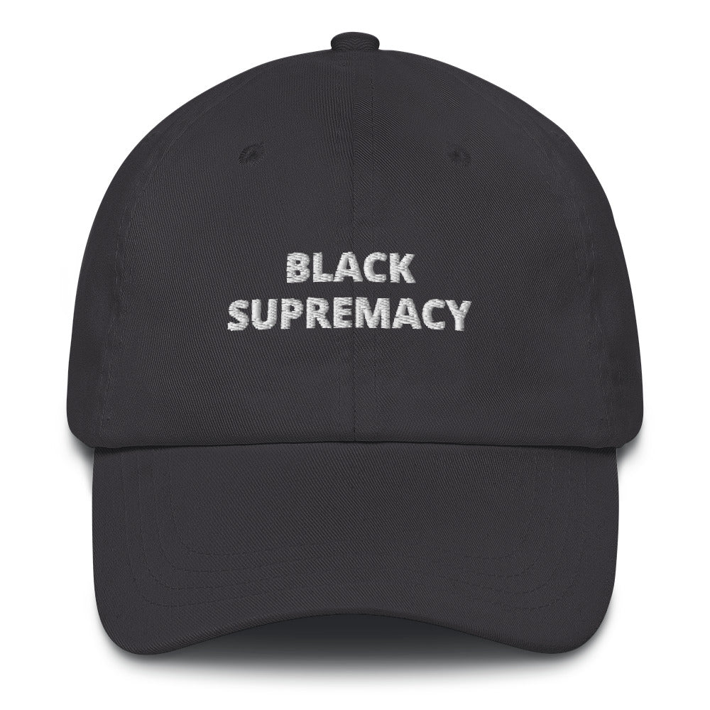“Black Supremacy “ Mom/Dad hat