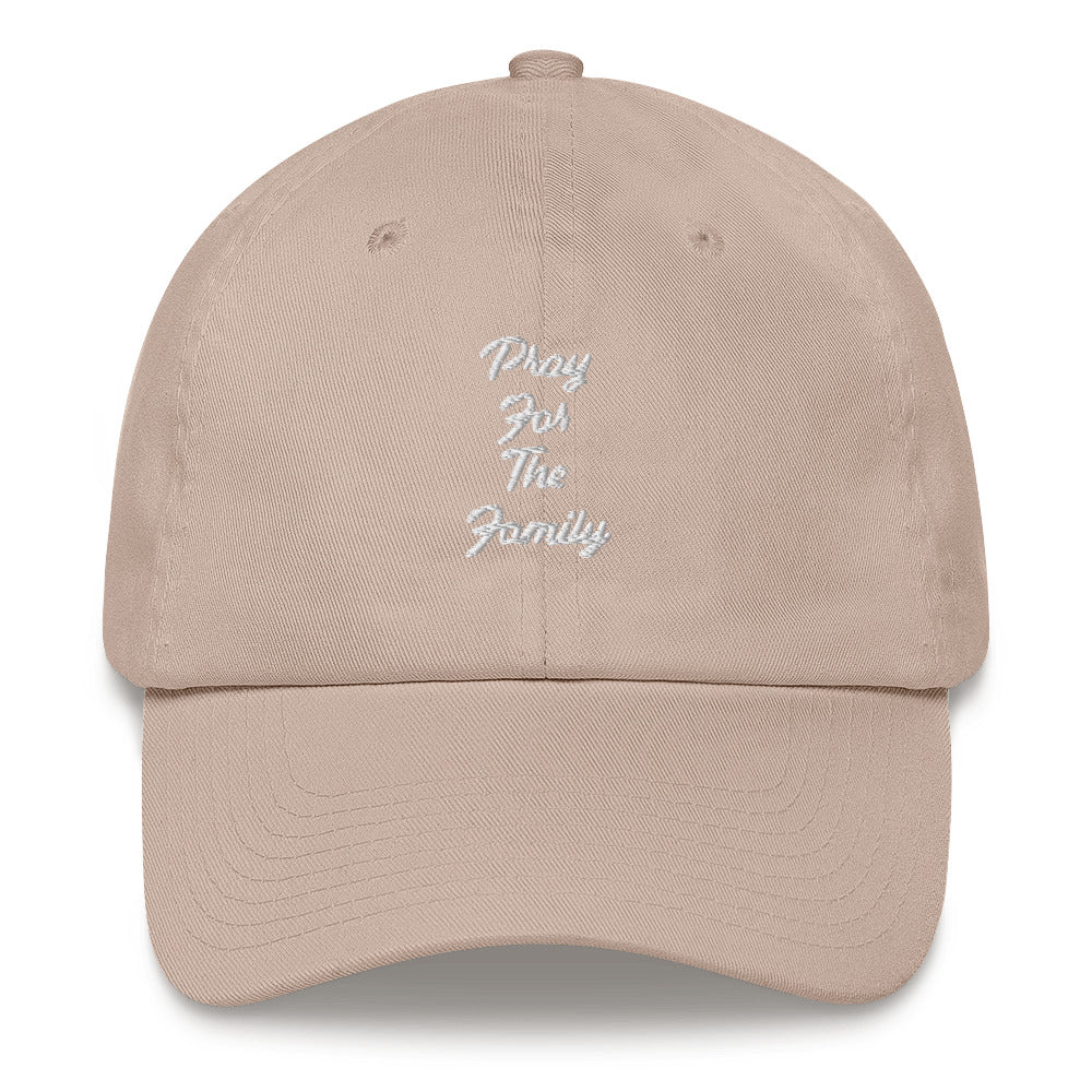 “Pray for the family” Dad hat
