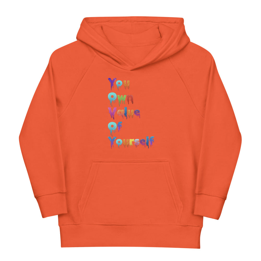 Kids “YouOwnValue” eco hoodie