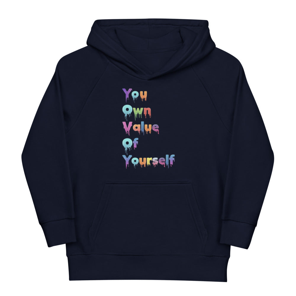 Kids “YouOwnValue” eco hoodie