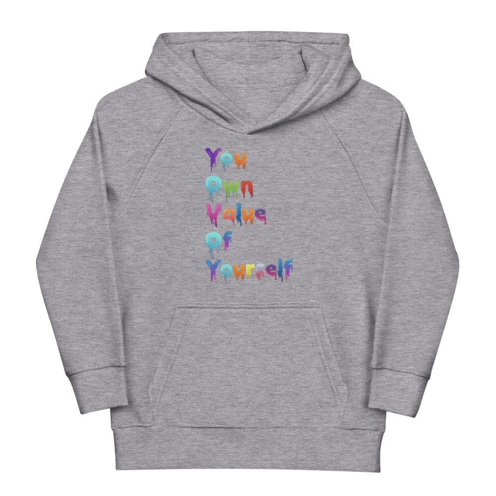 Kids “YouOwnValue” eco hoodie