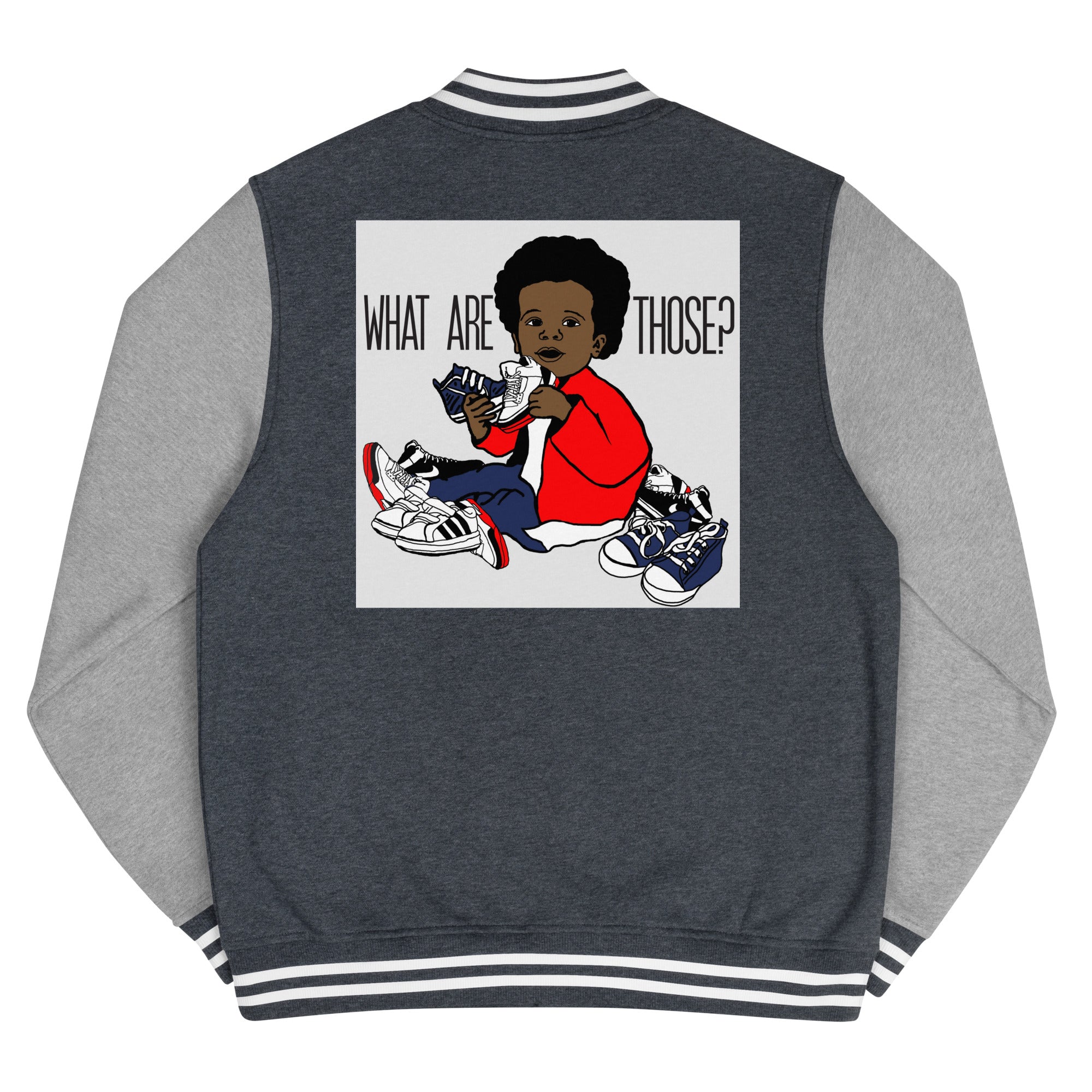 “WhatAreThose” Letterman Jacket