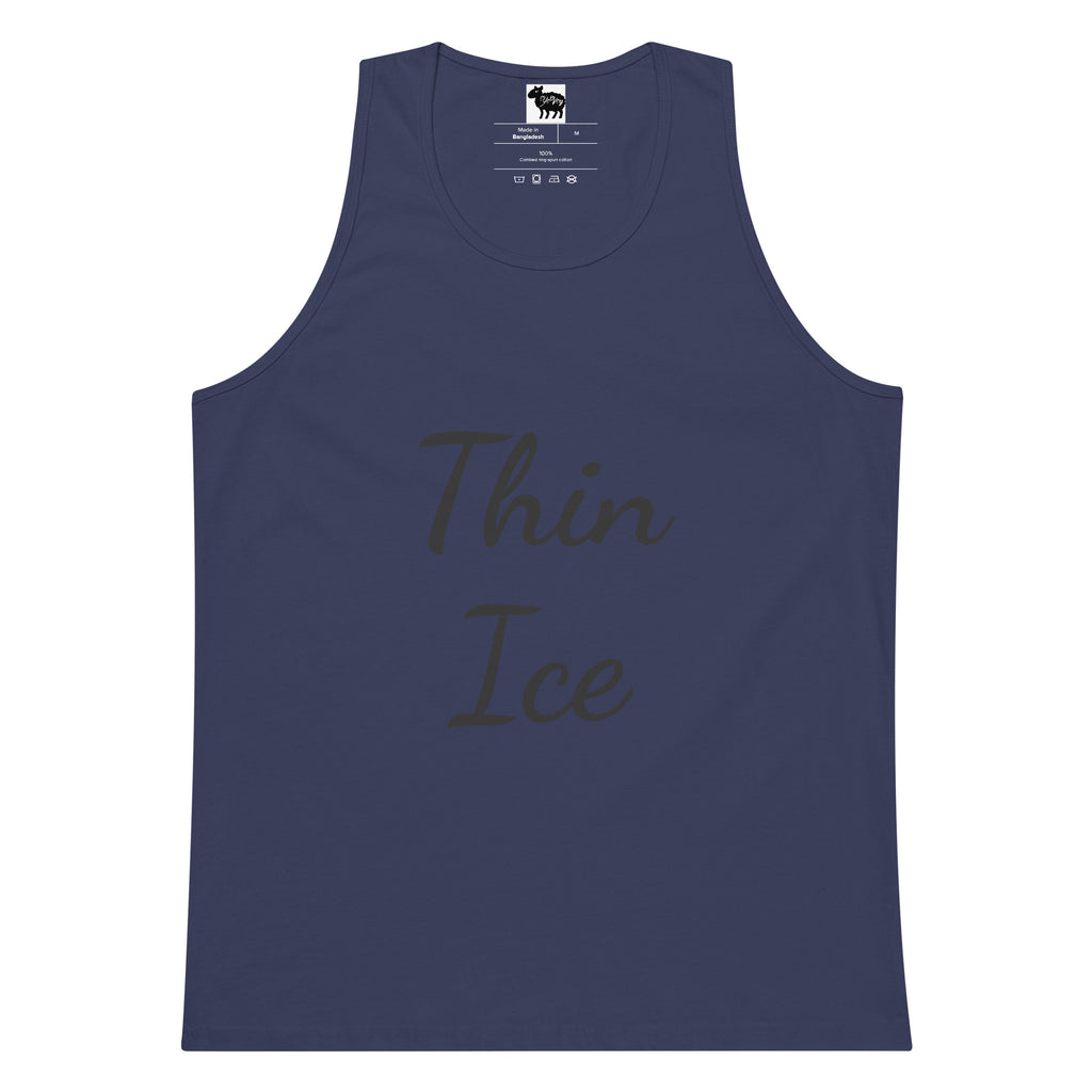 “Thin Ice” premium tank top