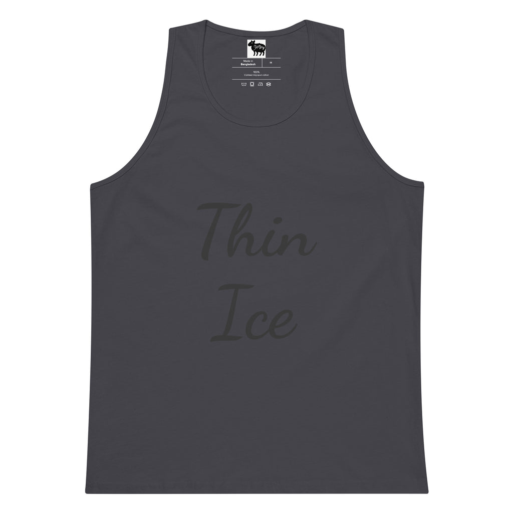 “Thin Ice” premium tank top