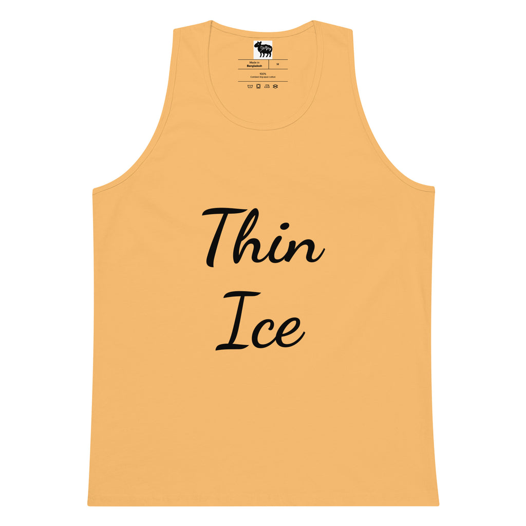 “Thin Ice” premium tank top