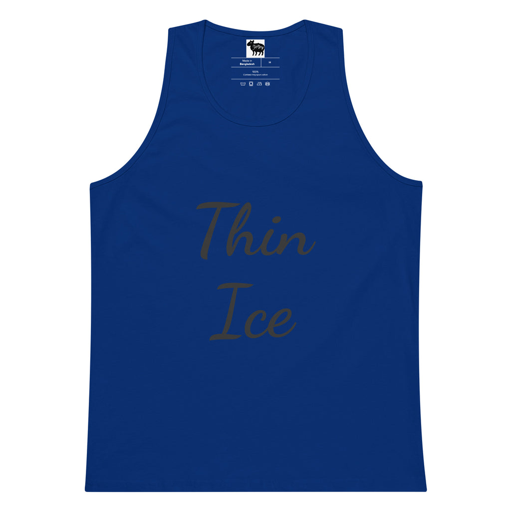 “Thin Ice” premium tank top