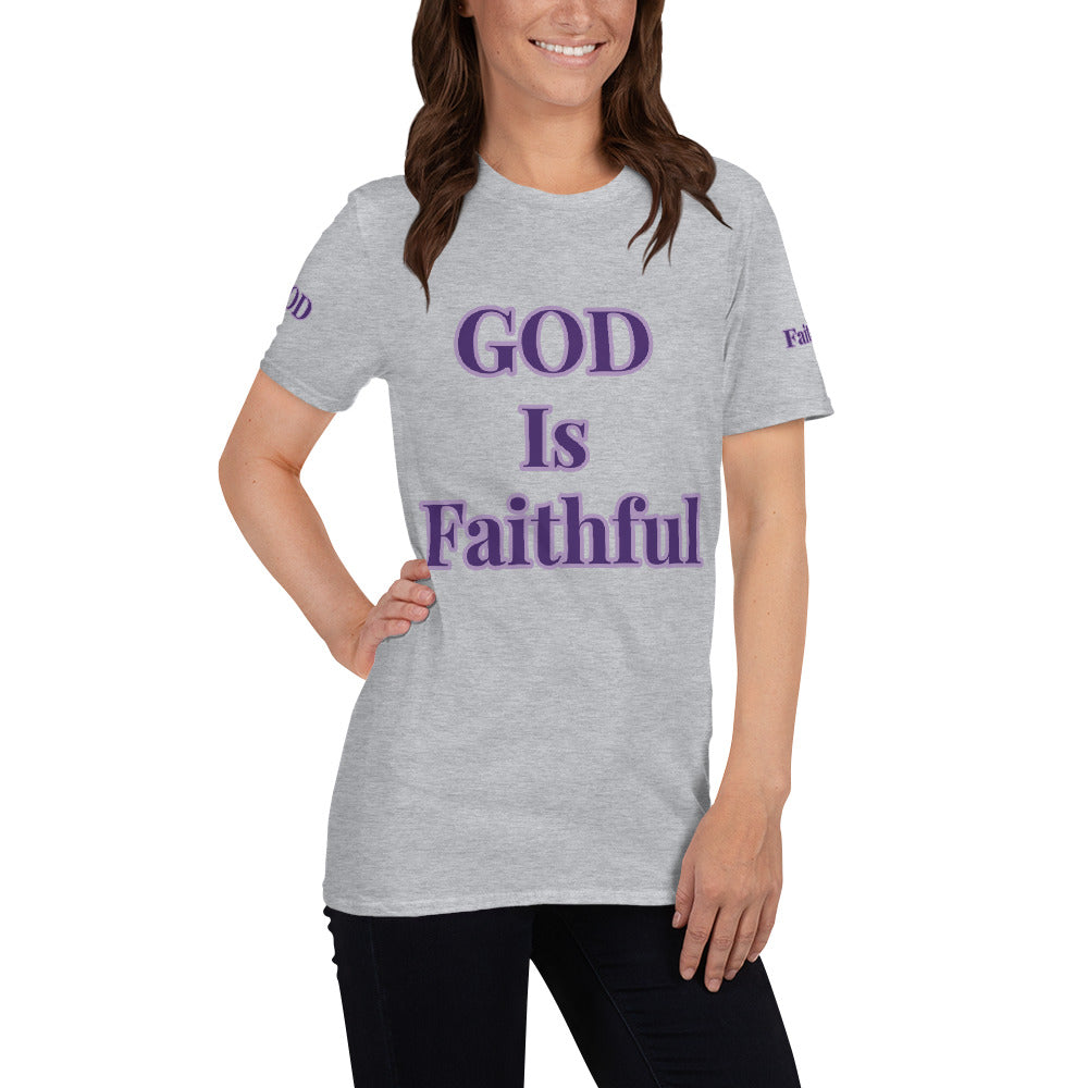 Short-Sleeve Unisex “GOD is Faithful” T-Shirt