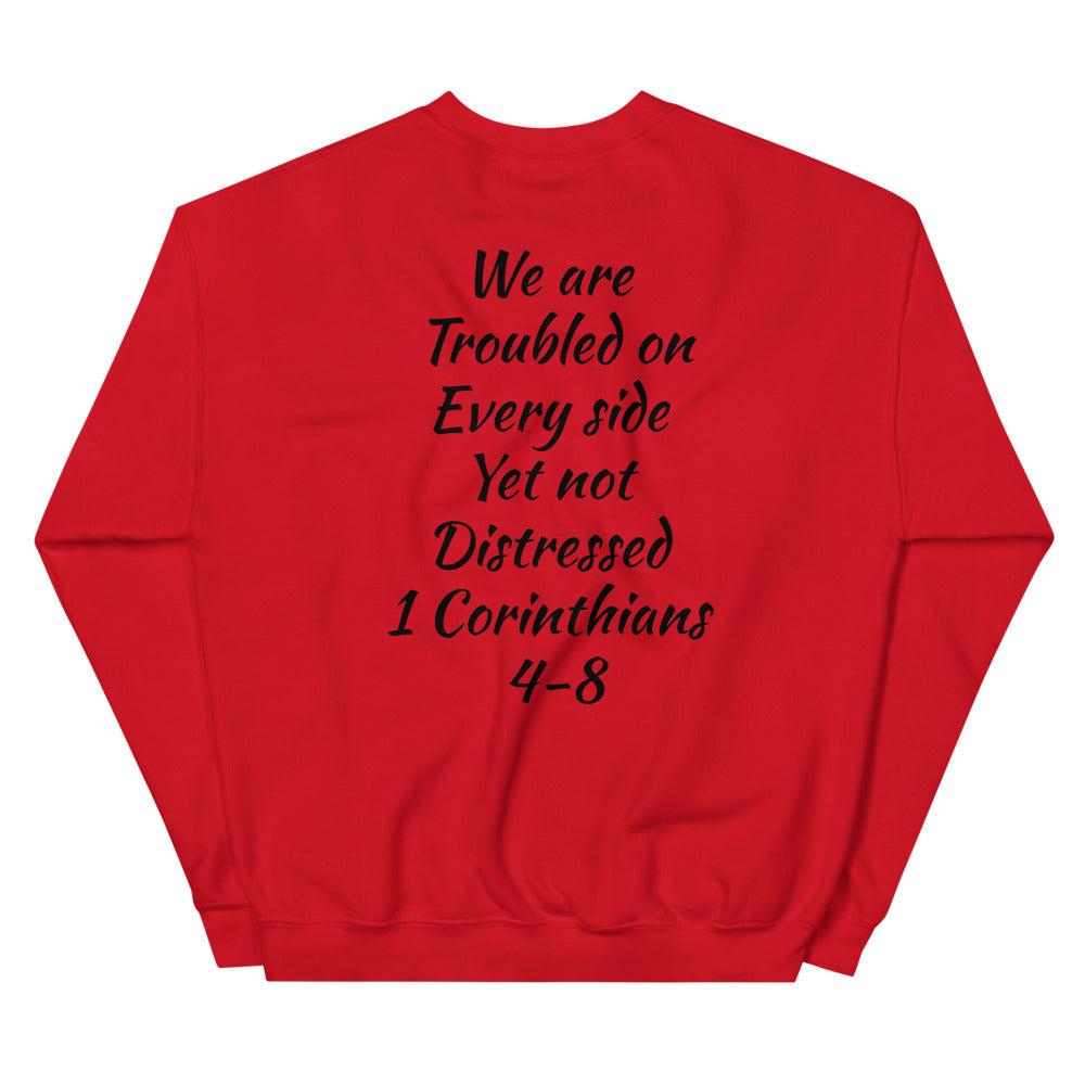Unisex “Not Distressed” Sweatshirt