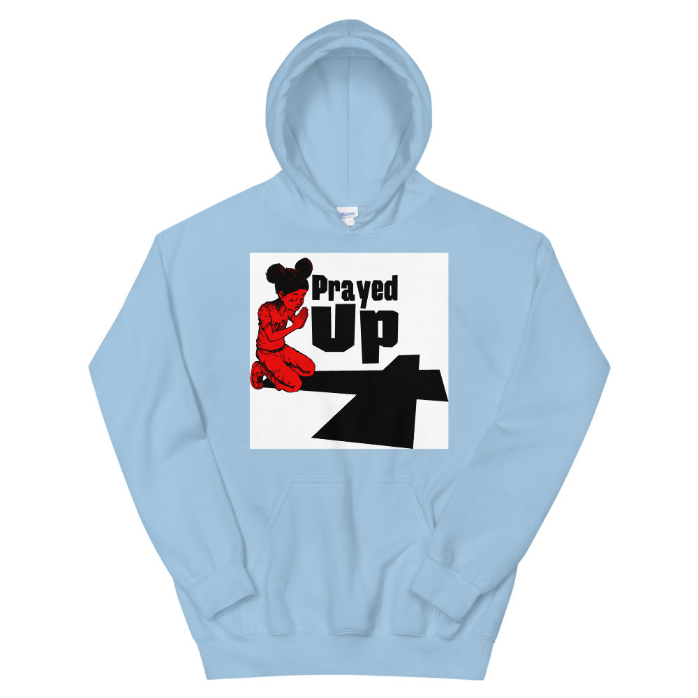 Unisex “Prayed Up Girl” Hoodie