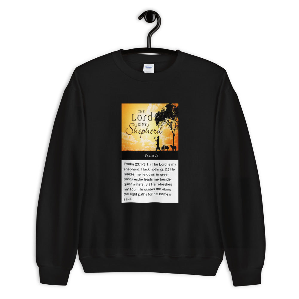 Unisex “Lord is my Shepard” Sweatshirt