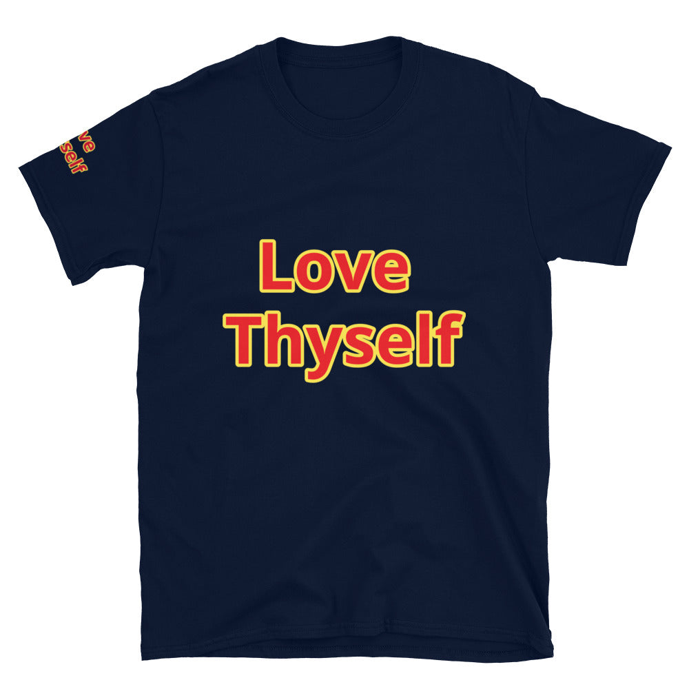 Short-Sleeve Unisex “Love Thyself” T-Shirt