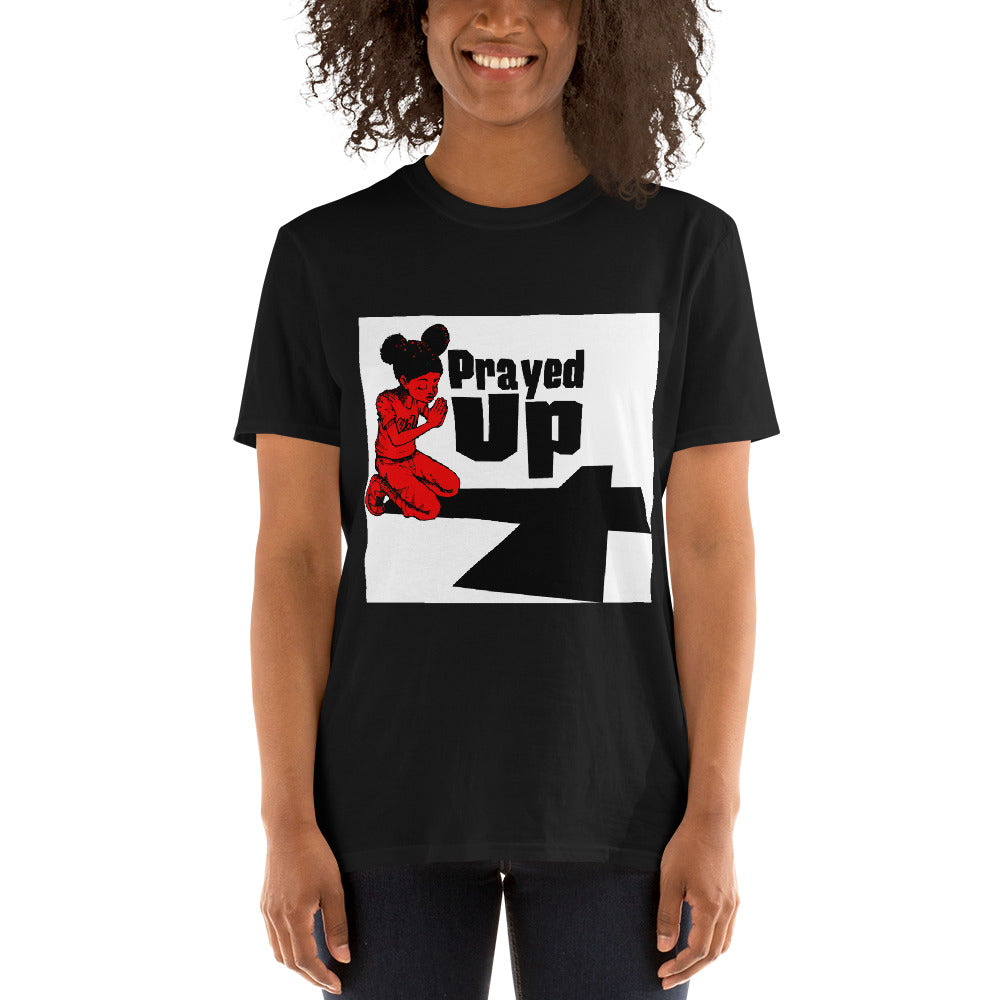 Short-Sleeve Unisex “PrayedUp Girl” T-Shirt