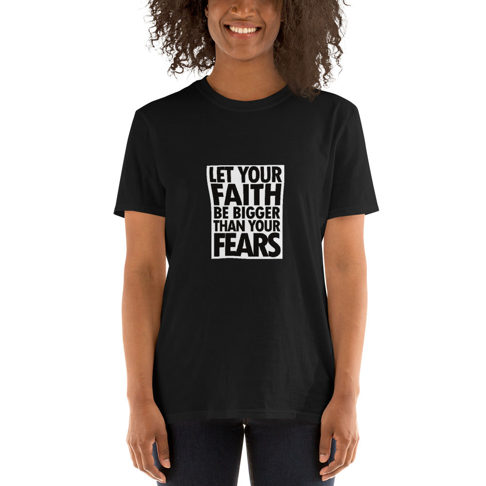 Short-Sleeve Unisex “Faith vs Fear”T-Shirt