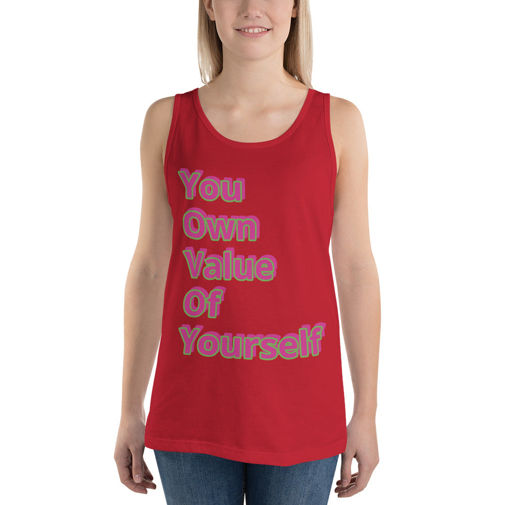 “YouOwnValueOfYourself”Unisex Tank Top