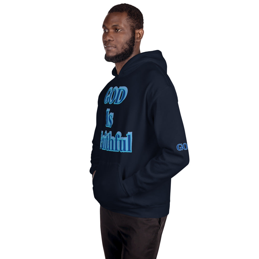 Unisex “ God is Faithful” Hoodie