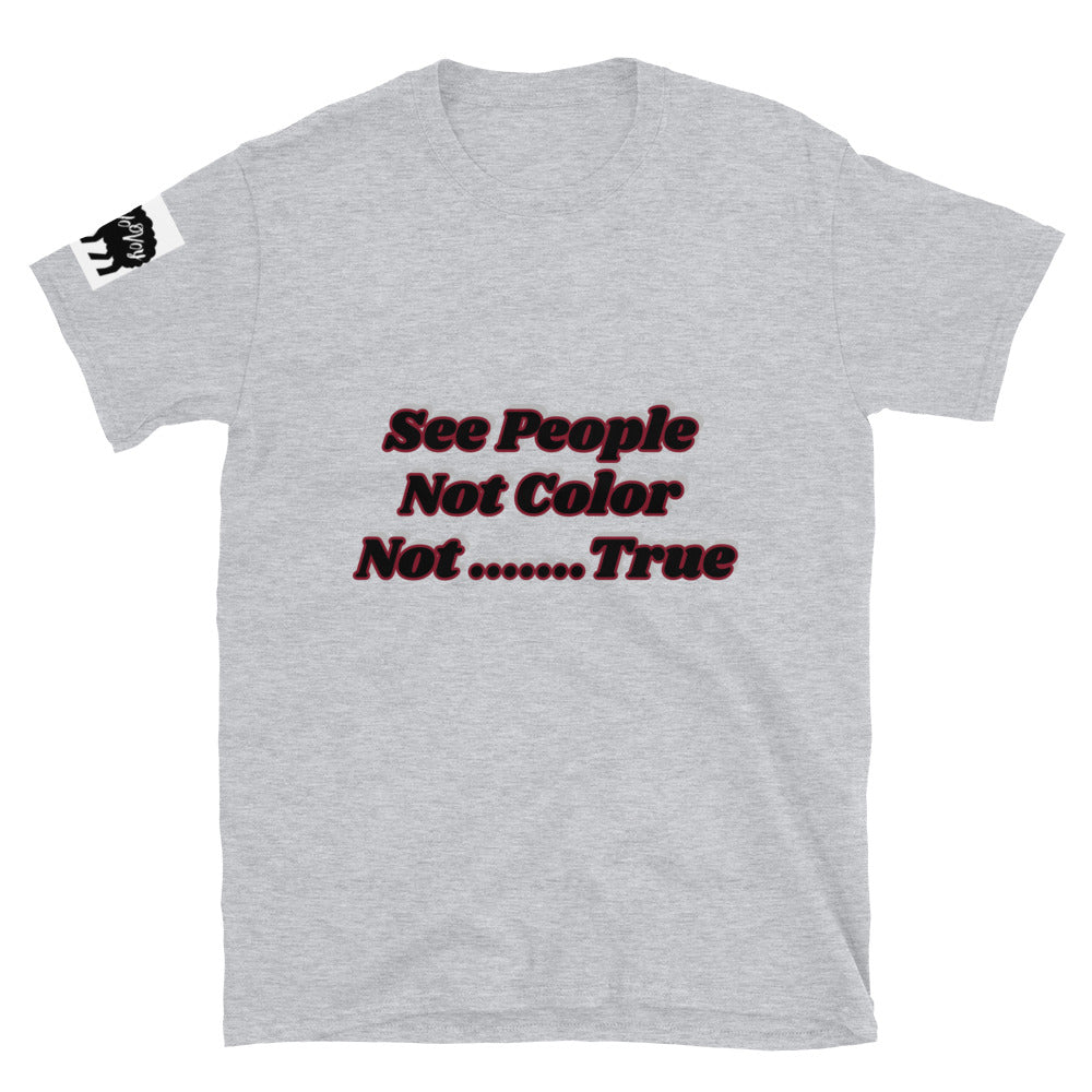 Short-Sleeve Unisex “See People” T-Shirt
