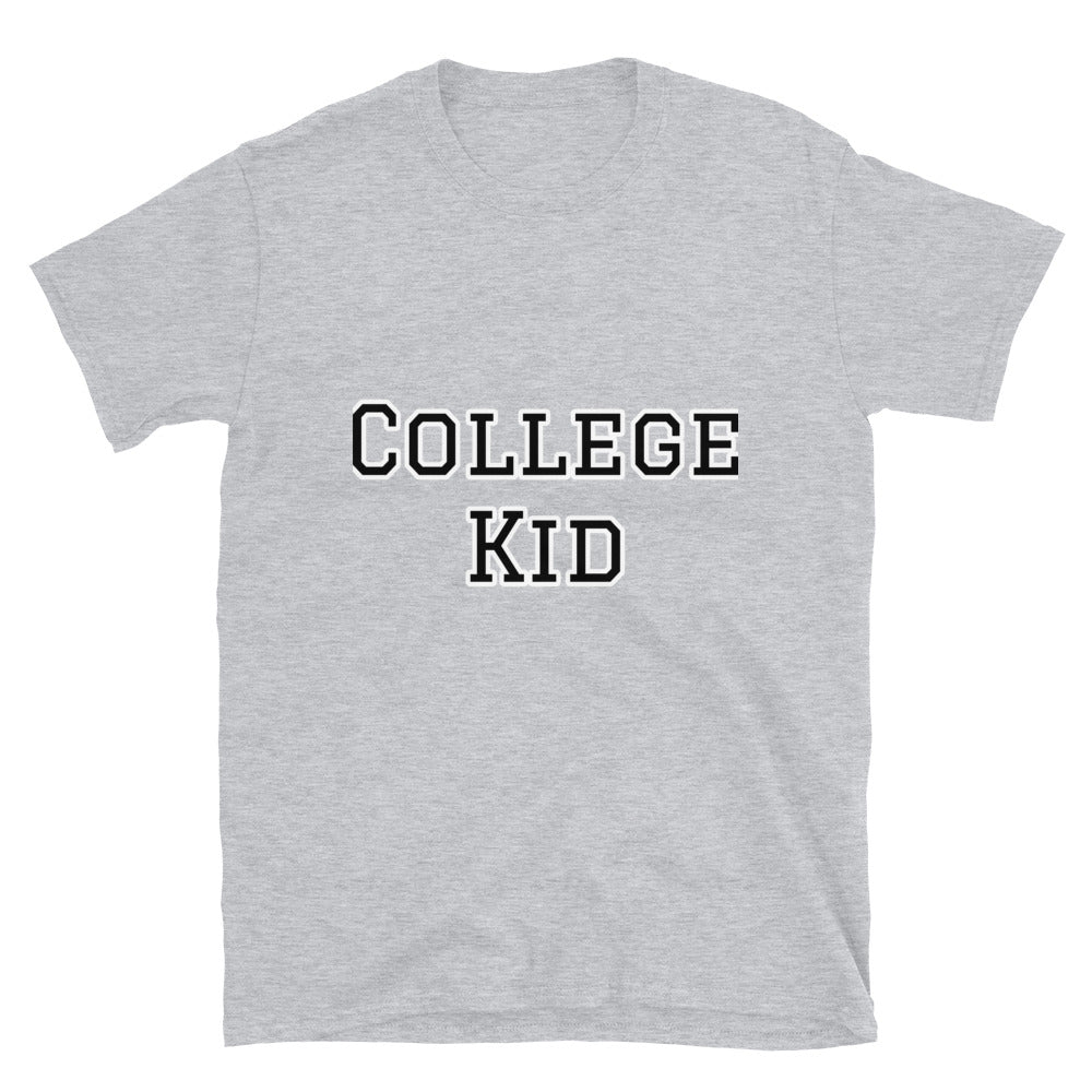 Short-Sleeve Unisex “CollegeKid”  T-Shirt
