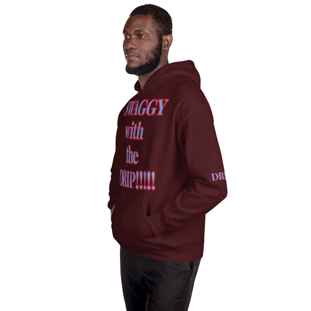 Unisex “SWAGGY with the DRIP” Hoodie