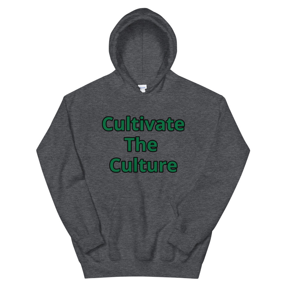 Unisex “Cultivate The Culture” Hoodie
