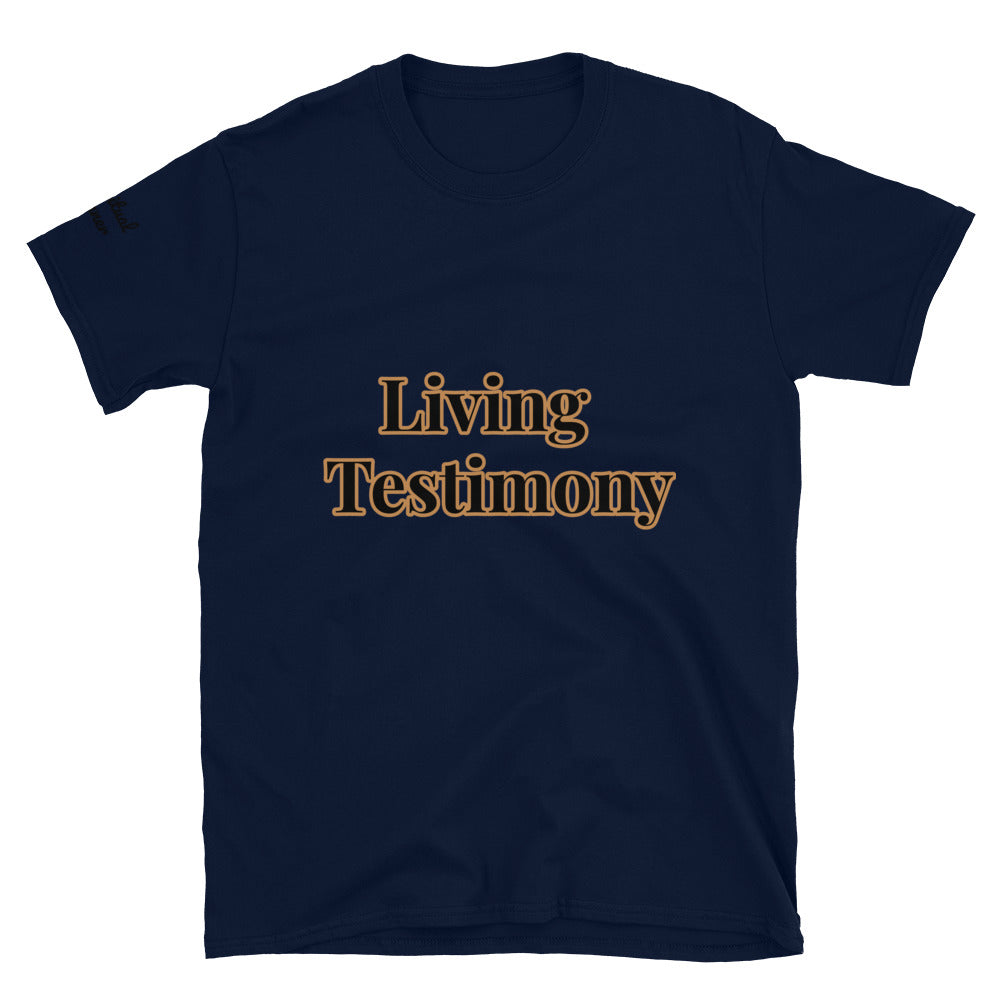 Short-Sleeve Unisex “ Living Testimony” T-Shirt