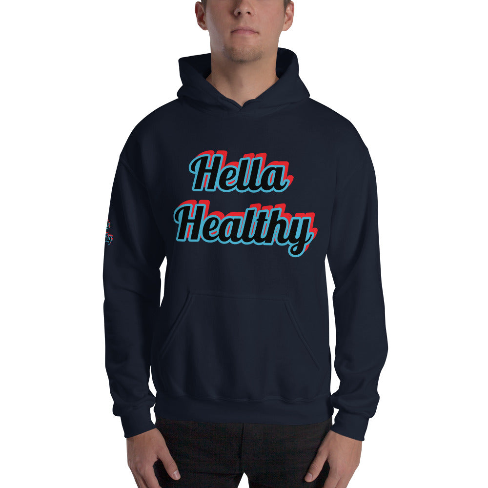 Unisex “Hella Healthy” Hoodie