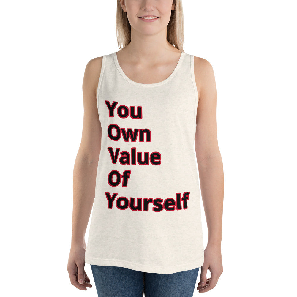 “YouOwnValueOfYourself” Unisex Tank Top