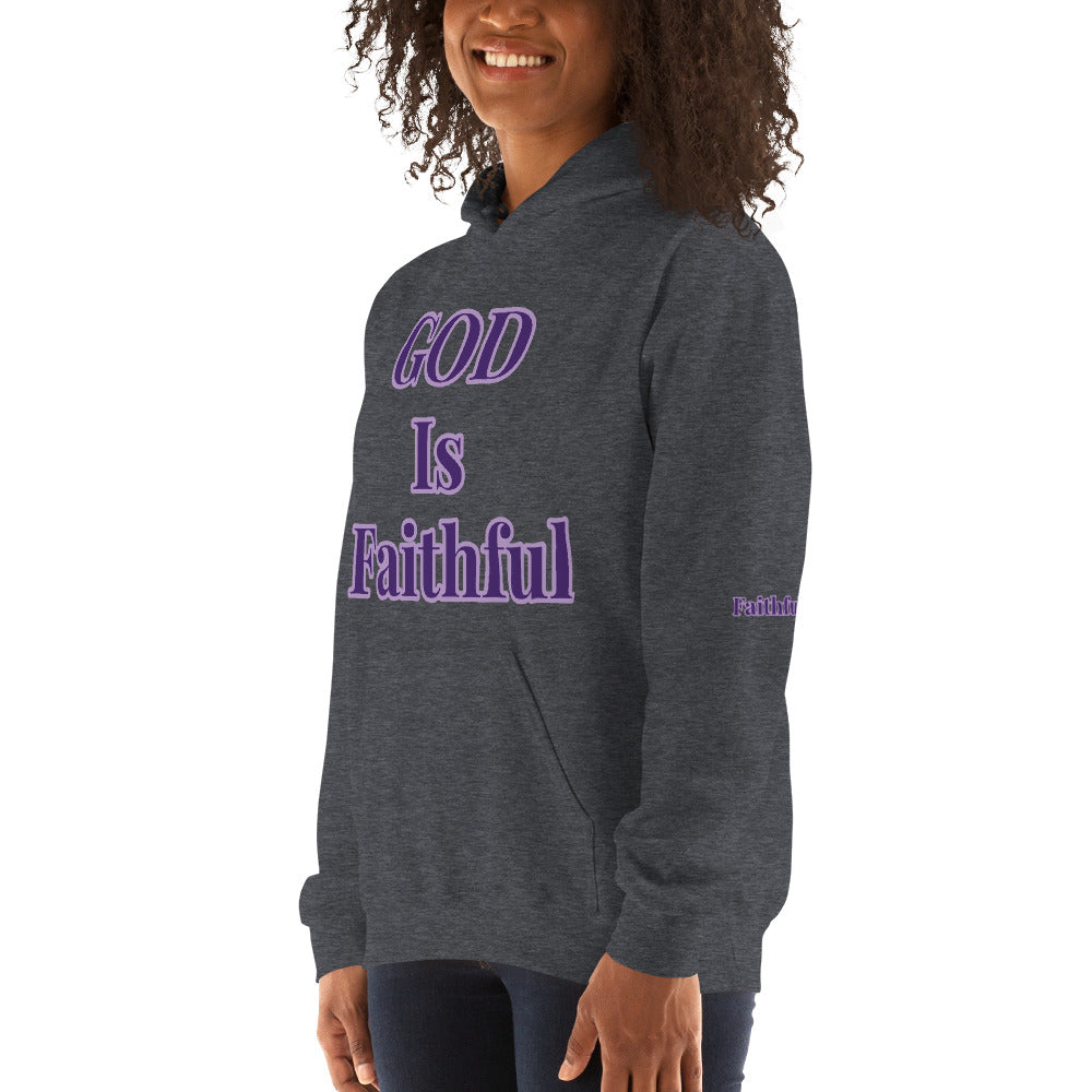 Unisex “GOD Is Faithful” Hoodie