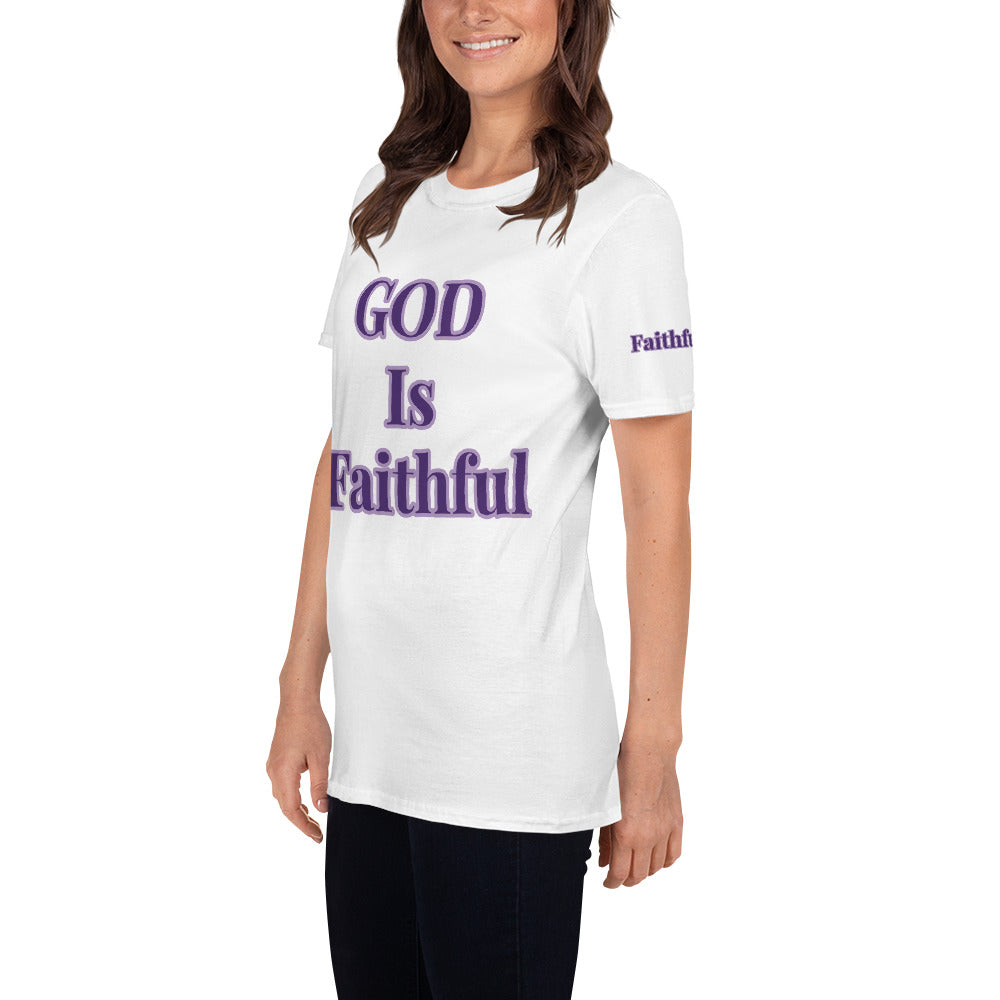 Short-Sleeve Unisex “GOD is Faithful” T-Shirt