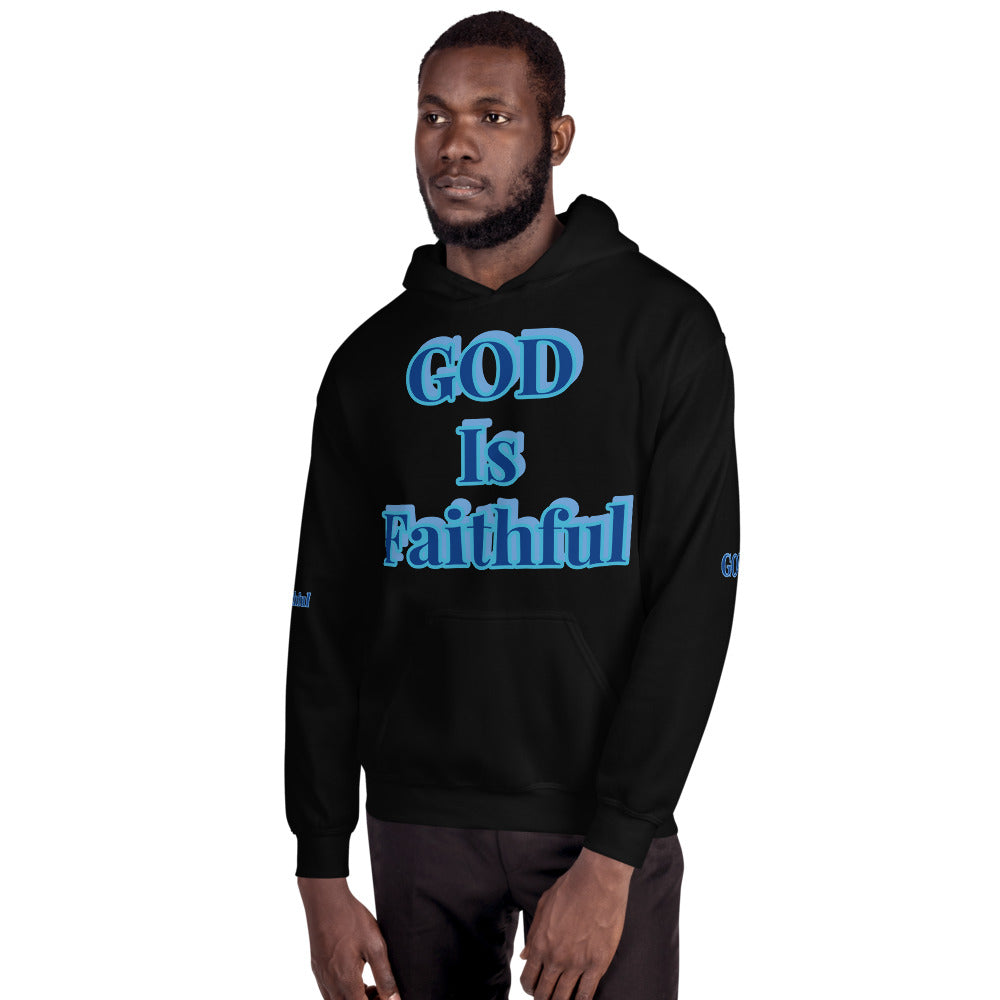 Unisex “ God is Faithful” Hoodie