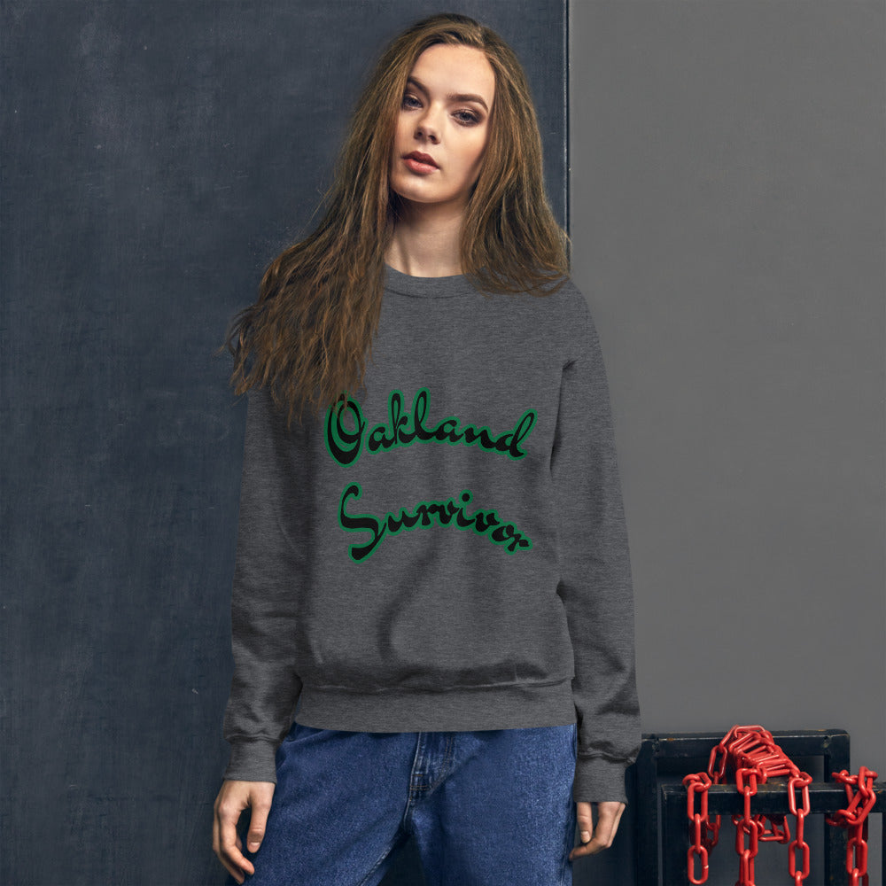 Unisex “Oakland Survivor go green” Sweatshirt