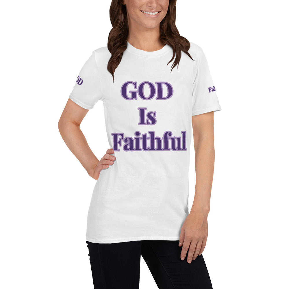 Short-Sleeve Unisex “GOD is Faithful” T-Shirt