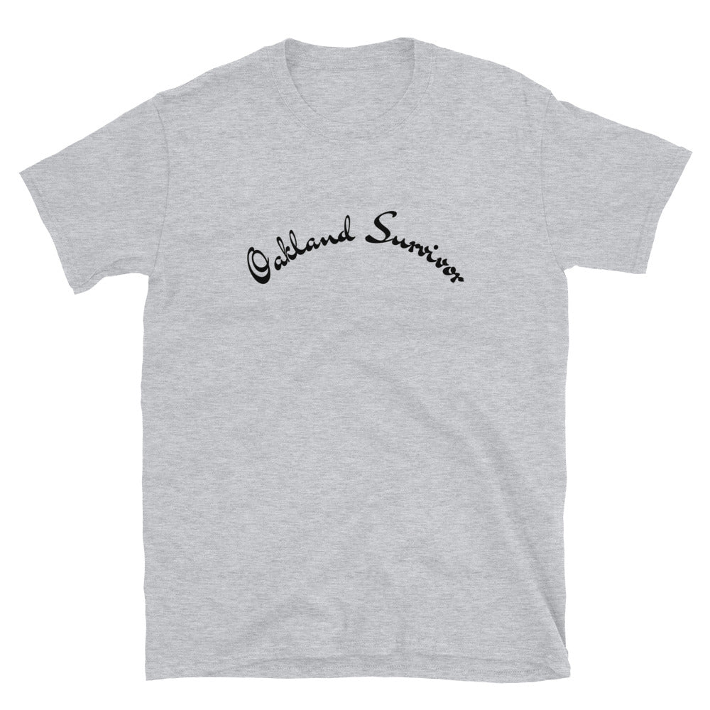 Short-Sleeve Unisex “Oakland Survivor” T-Shirt