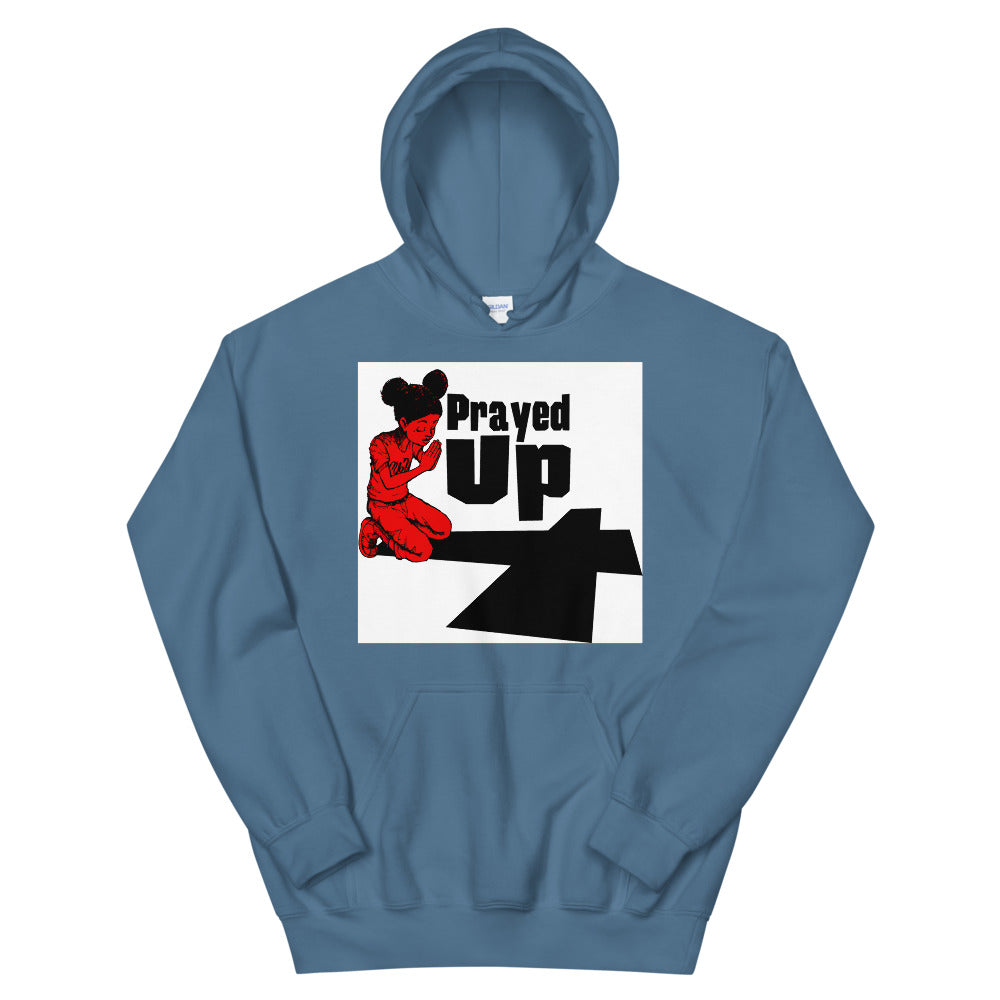 Unisex “Prayed Up Girl” Hoodie