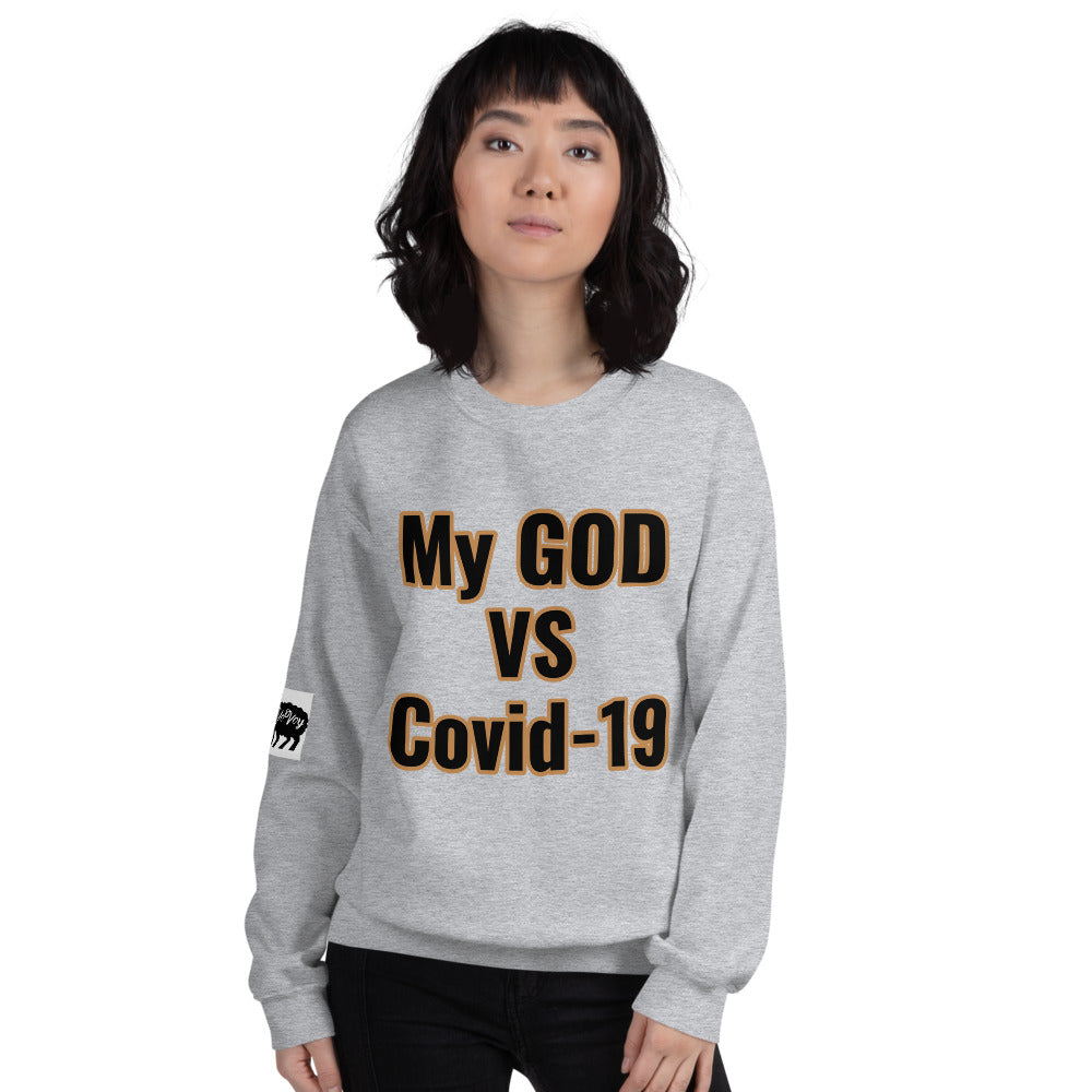 Unisex “My GOD vs Covid-19”Sweatshirt
