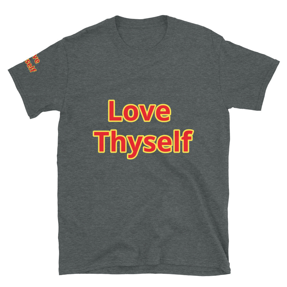 Short-Sleeve Unisex “Love Thyself” T-Shirt