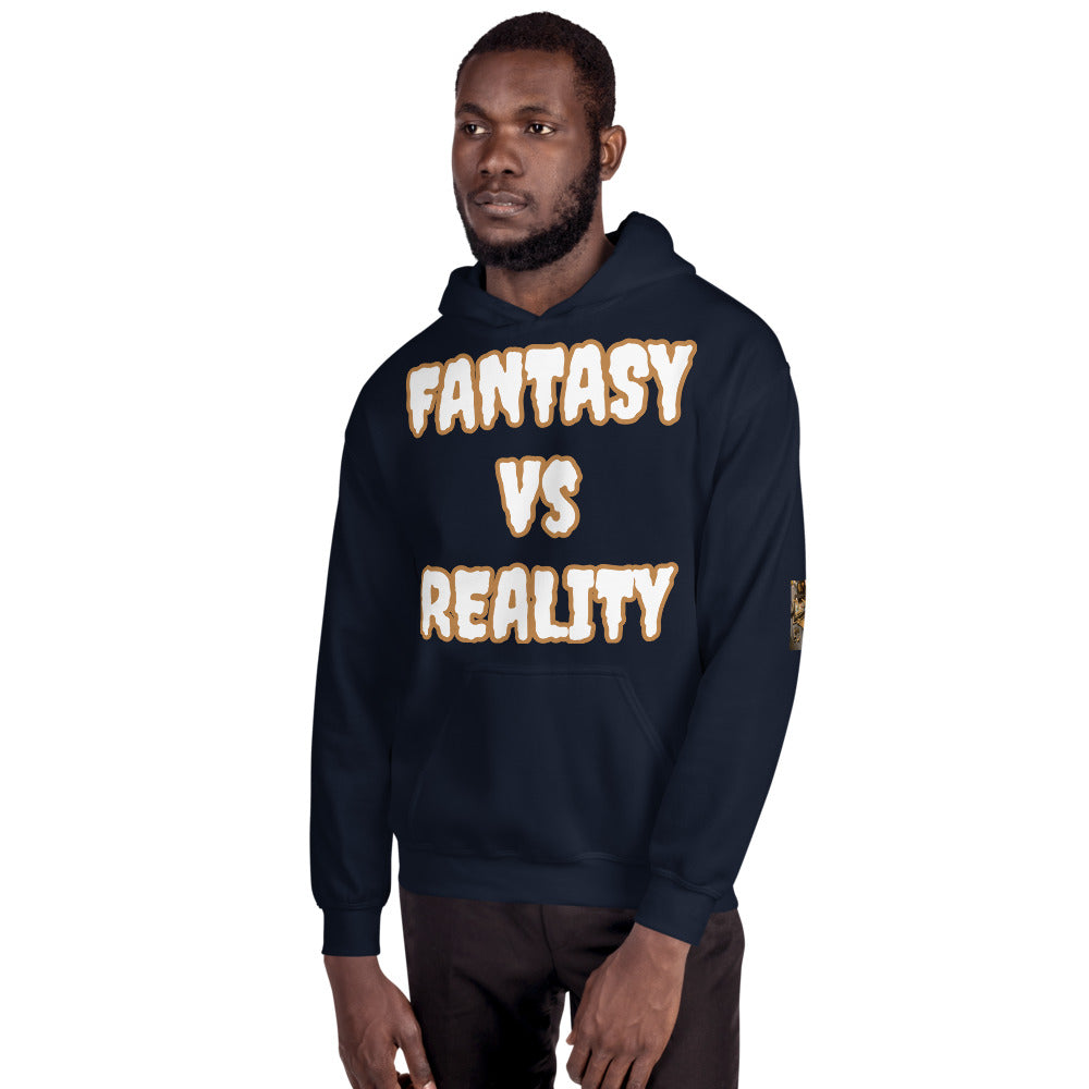 Unisex “FANTASY VS REALITY” Hoodie