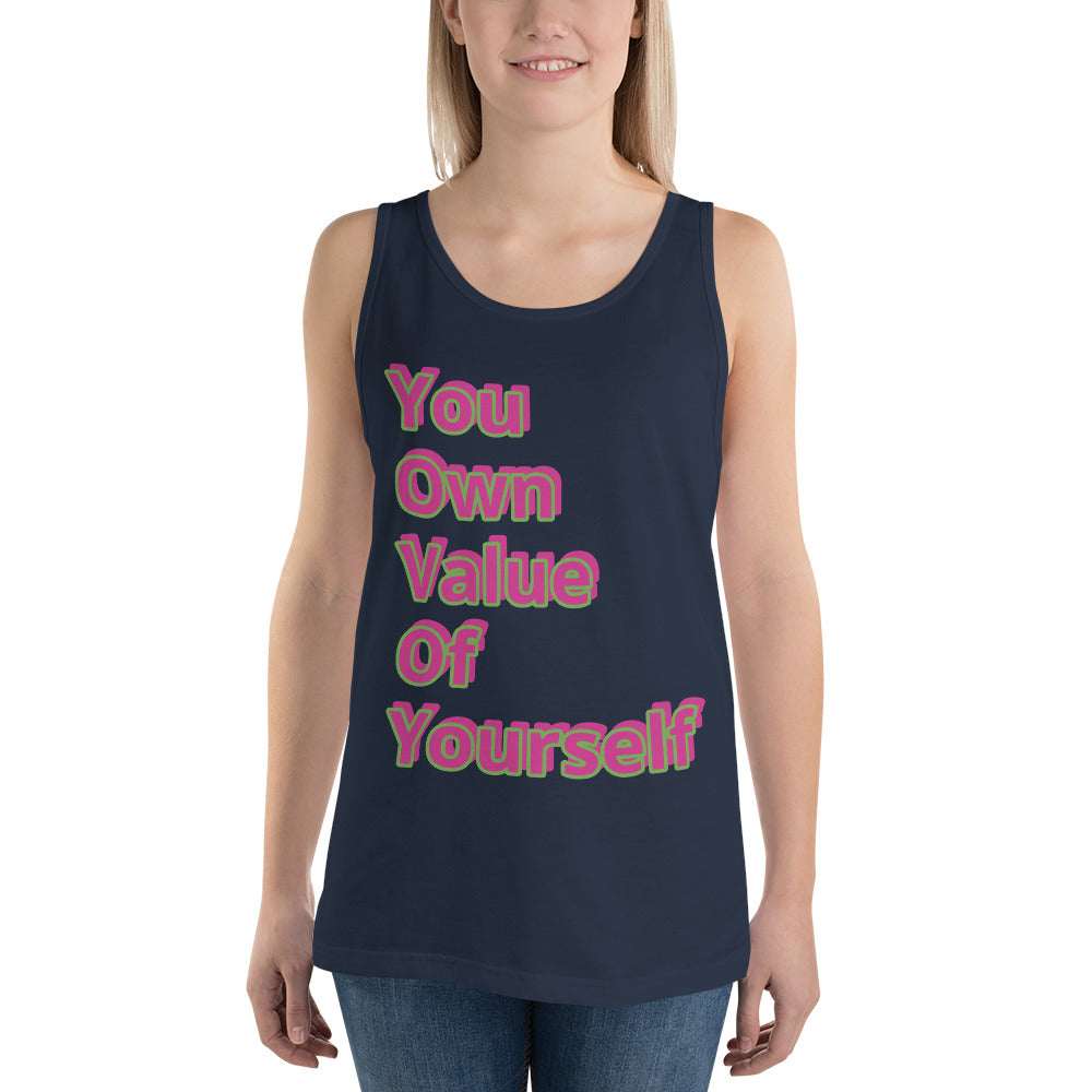 “YouOwnValueOfYourself”Unisex Tank Top