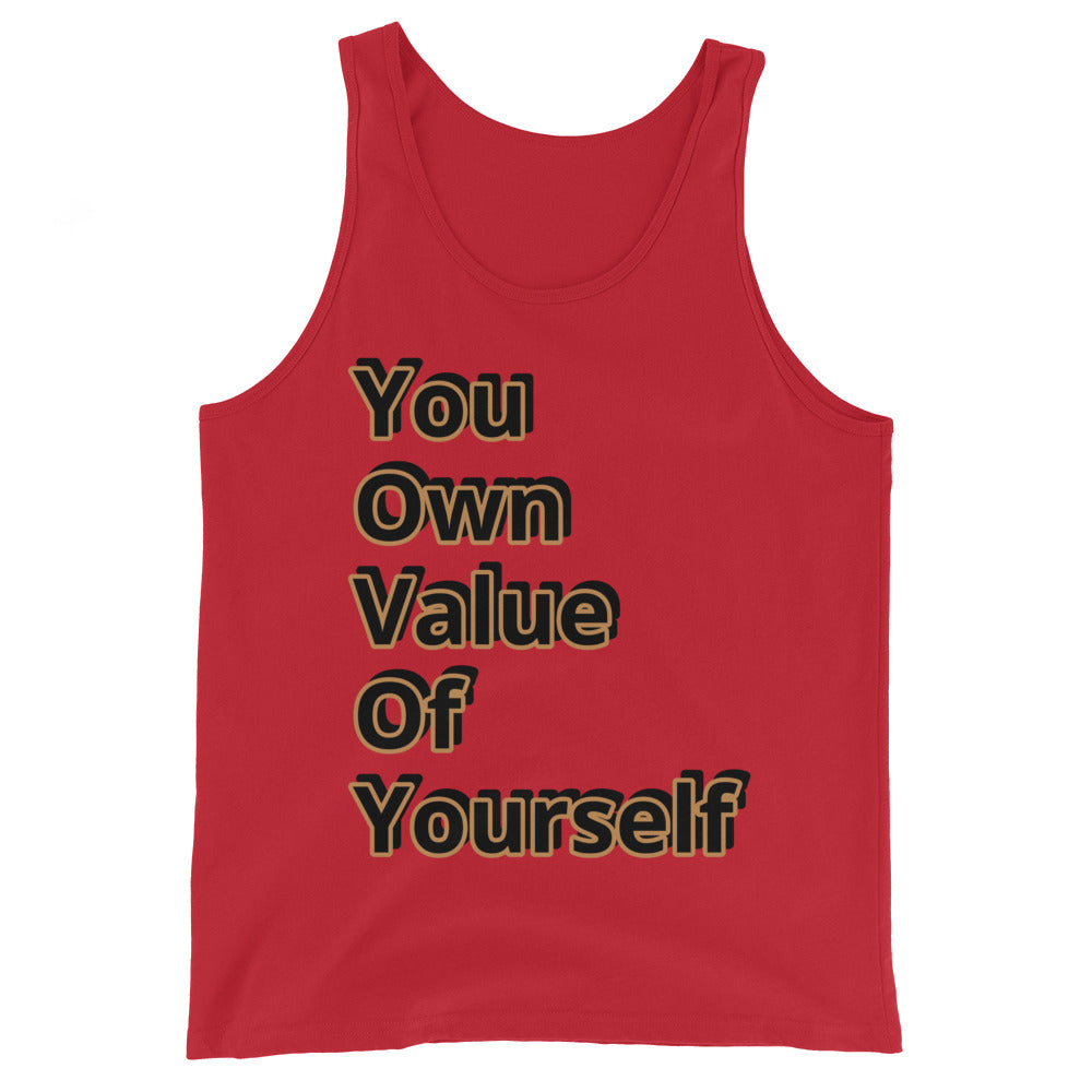 “YouOwnValueOfYourself” Unisex Tank Top