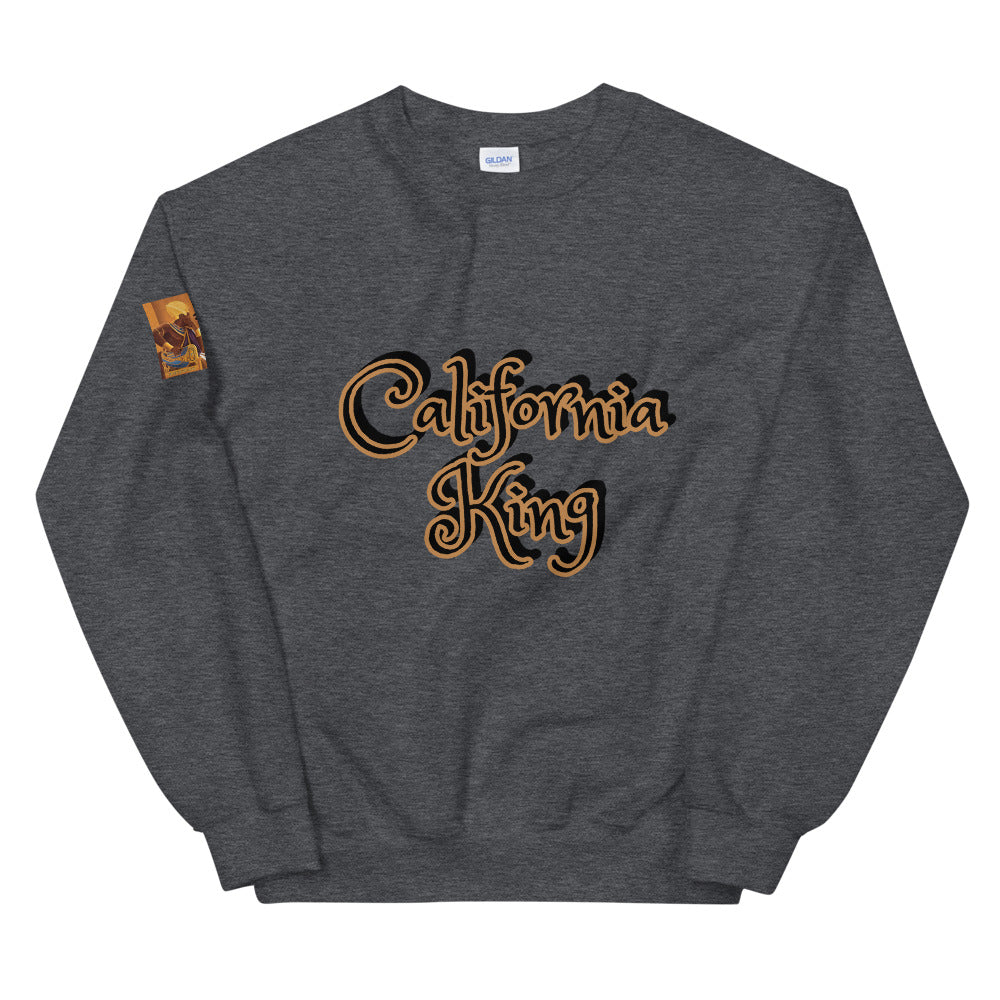 Unisex “California King”  Sweatshirt