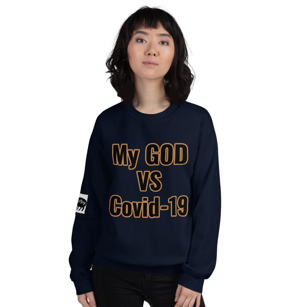 Unisex “My GOD vs Covid-19”Sweatshirt
