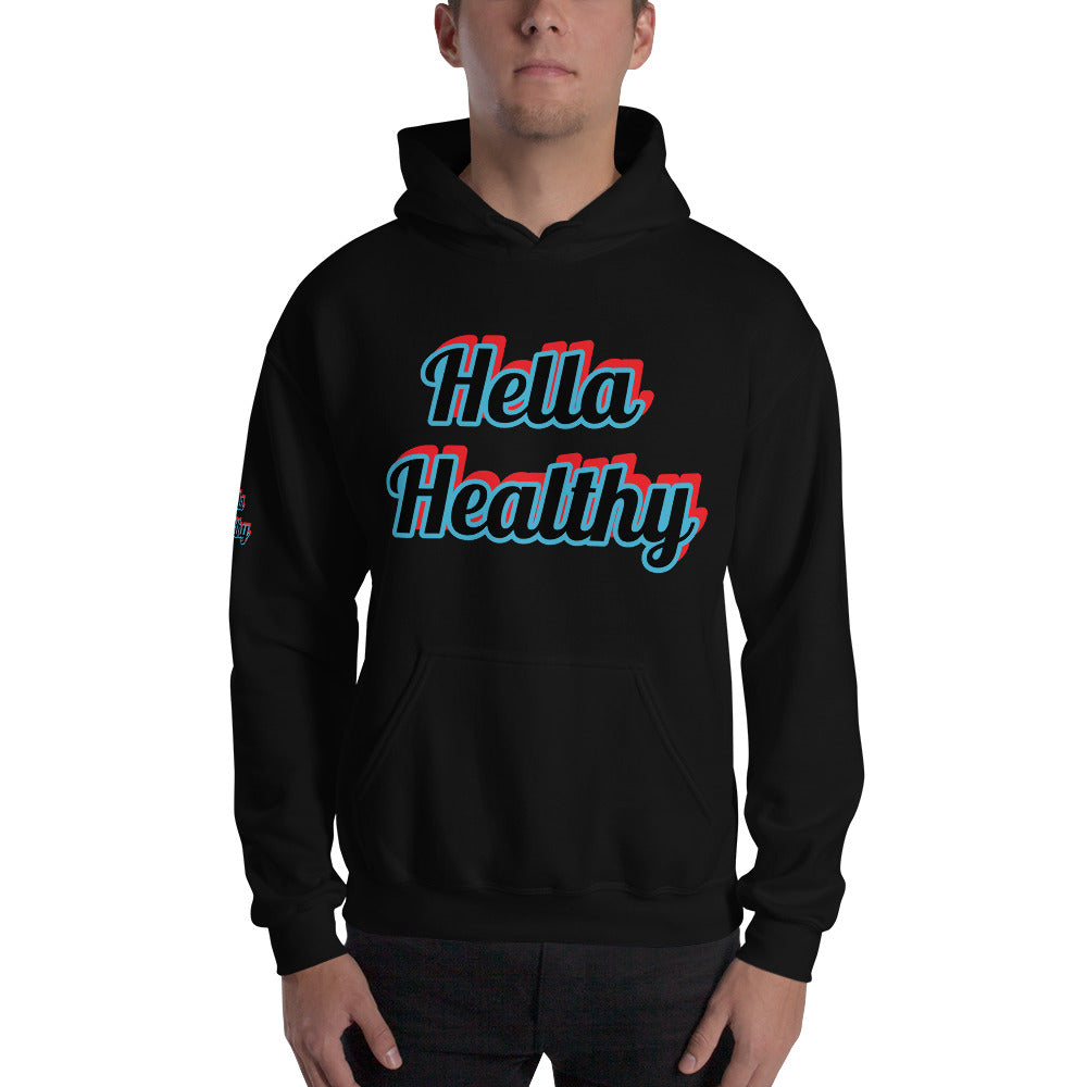 Unisex “Hella Healthy” Hoodie