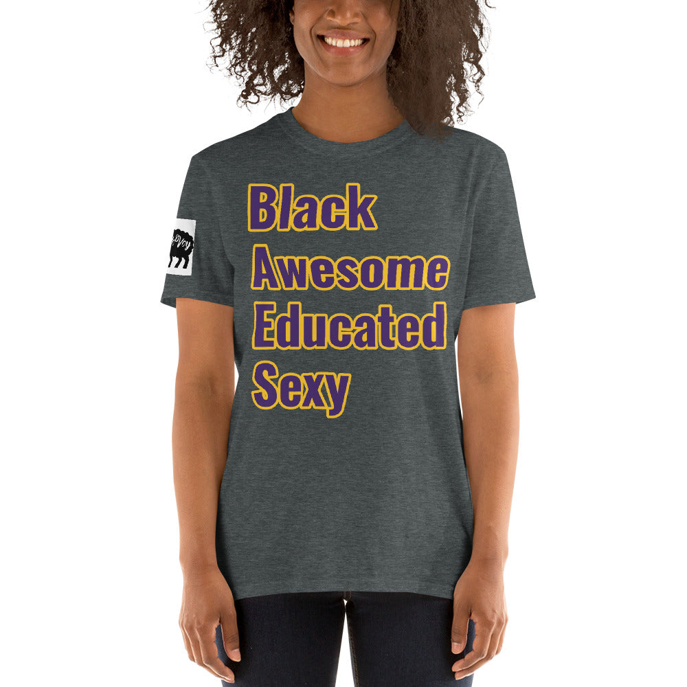 Short-Sleeve Unisex Black,Awesome,Educated,Sexy” T-Shirt