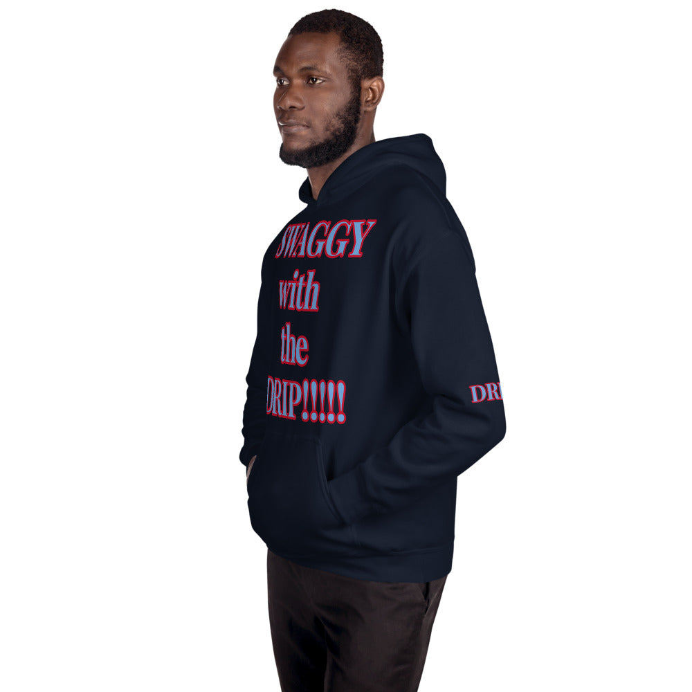 Unisex “SWAGGY with the DRIP” Hoodie