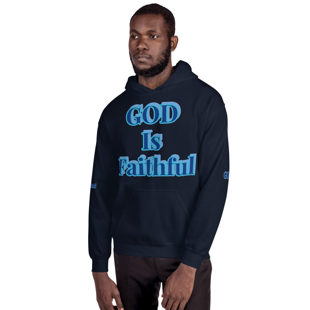 Unisex “ God is Faithful” Hoodie