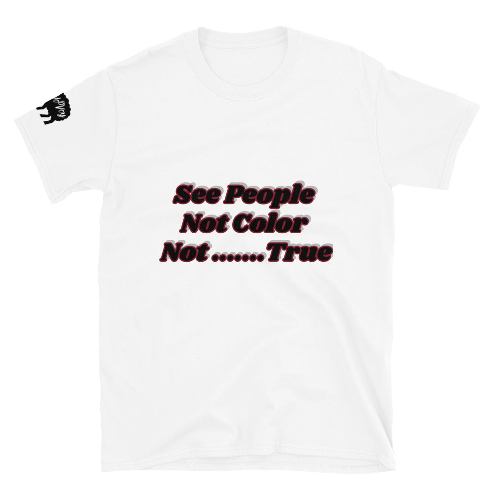 Short-Sleeve Unisex “See People” T-Shirt