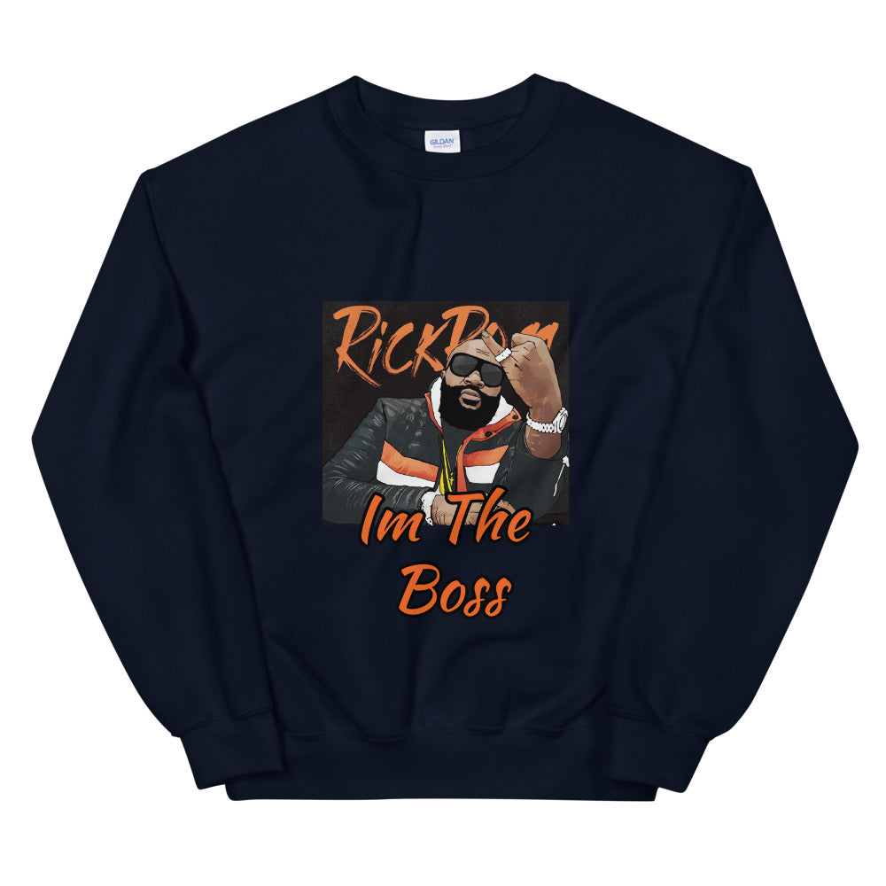Unisex “I’m The Boss” Sweatshirt